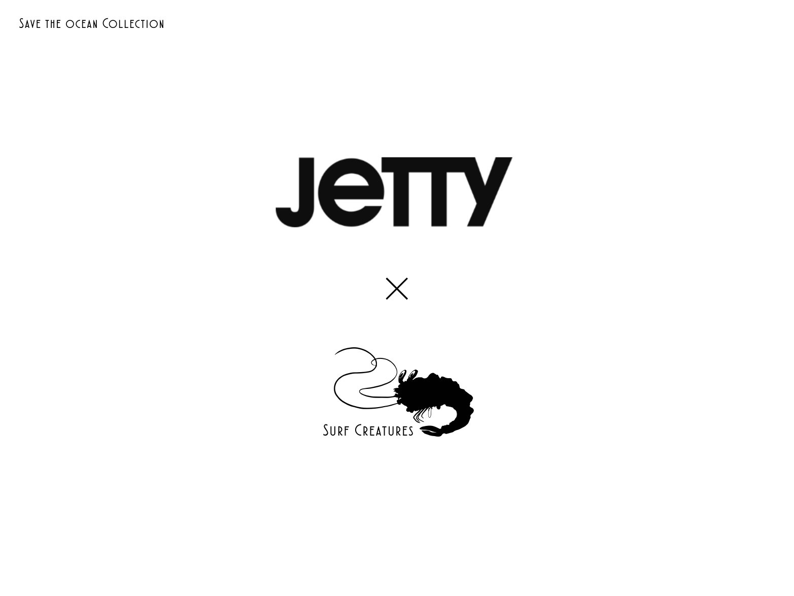 Save the Ocean Collection: Jetty × Surf Creatures